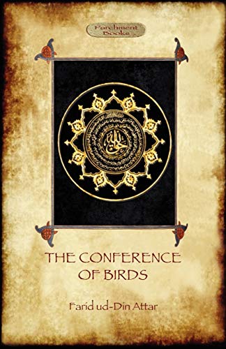 The Conference of Birds: the Sufi's journey to God von Aziloth Books